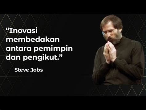 Quotes In Kata Kata Bijak Steve Jobs Bagi Pebisnis Eps Youtube