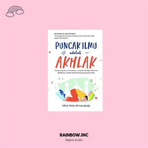 Jual E Book Indonesia Puncak Ilmu Adalah Akhlak Shopee Indonesia