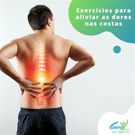 Exercícios para aliviar as dores nas costas Corpo em Ação