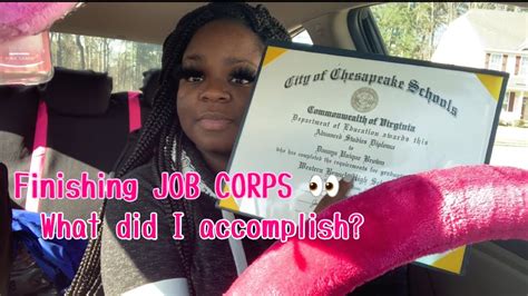 Finishing Job Corps In 6 Months Youtube