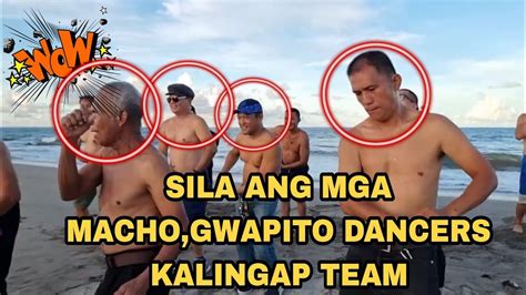 Wow Sila Ang Mga Macho Gwapito Dancers Ng Team Kalingap Youtube