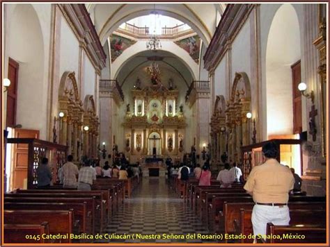Catedral Basílica De Culiacan Nuestra Señora Del Rosario Estado De