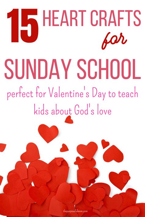 15 Valentines Day Heart Crafts For Sunday School To Teach Kids About