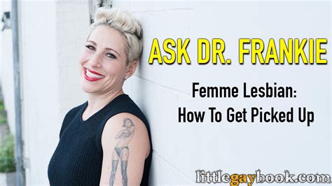 femme lesbians how to get picked up youtube