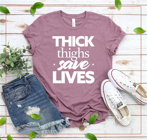Thick Thighs Save Lives Shirtworkout Gym T Shirtgym Shirt Etsy