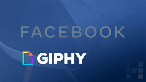 Facebook Kauf Von Giphy Mit Tiefer Integration In Instagram Facebook