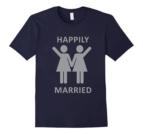 Happily Married Lesbian Shirt Gay Lesbians Couple T Shirts Art Artvinatee
