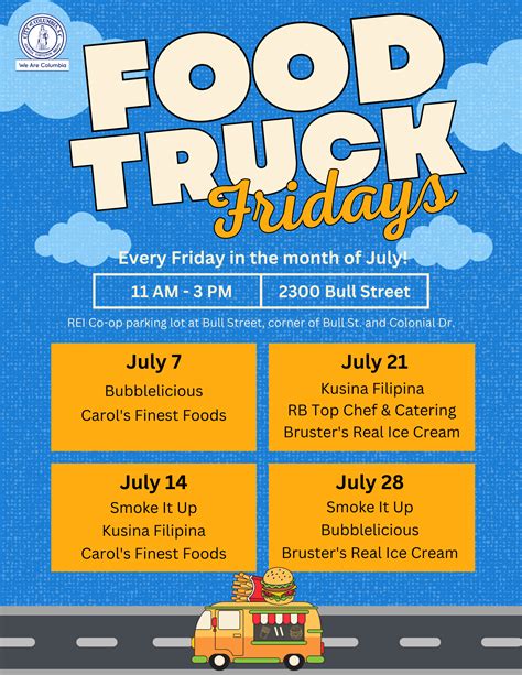 Sizzling Into July With Food Truck Fridays City Of Columbia Columbia SC