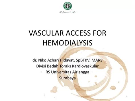 Ppt Vascular Access For Hemodialysis Powerpoint Presentation Free Download Id