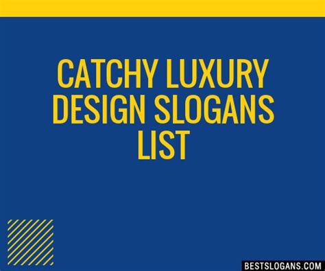 100 Catchy Luxury Design Slogans 2024 Generator Phrases And Taglines