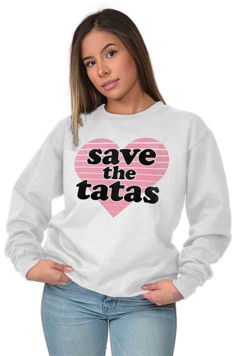 save the tatas breast cancer awareness bca womens long sleeve crew sweatshirt ebay