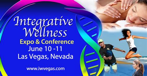 Integrative Wellness Expo Las Vegas Health Convention