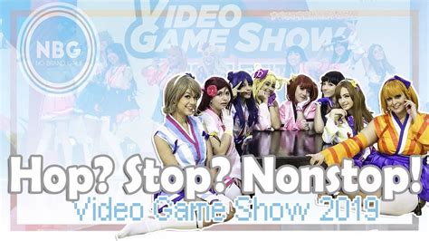 For free, and see the artwork, lyrics and similar artists. 「NBG」Hop? Stop? Nonstop! - Video Game Show 2019「Dance ...