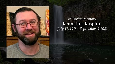 Kenneth J Kaspick Tribute Video