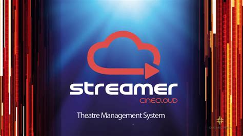 Streamer The Ultimate Cinema Tms Theatre Management System Youtube