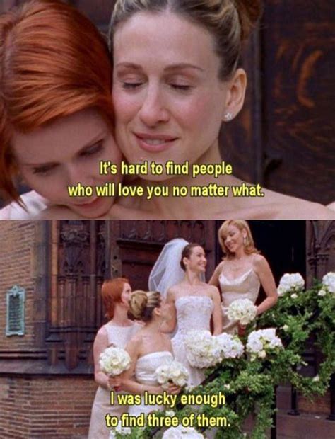 My Favorite Line In All Seasons Of Satc City Quotes Movie Quotes Movies Showing Movies And