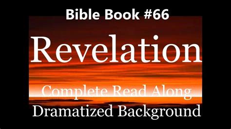 Bible Book 66 Revelation Complete King James 1611 Kjv Read Along