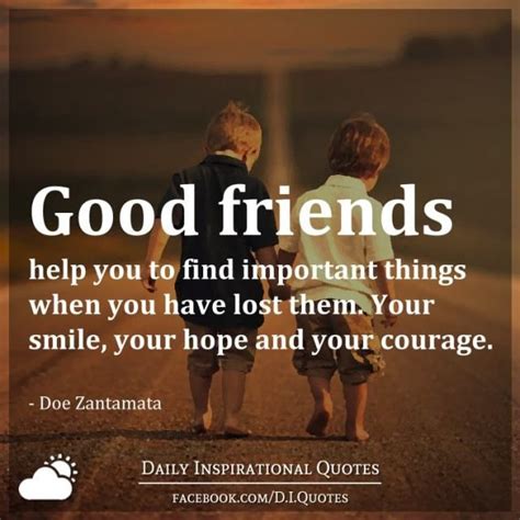 Good Friends Help You To Find Important Things When You Have Lost Them