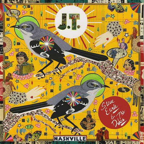 Jt Pink Vinyl By Steve Earle And The Dukes Album New West Nw5492