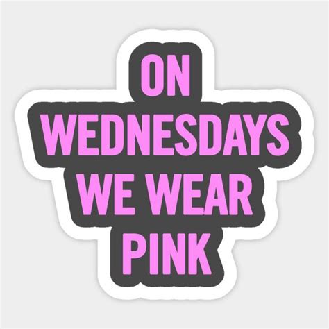 On Wednesdays We Wear Pink By Sergiovarela Wear Pink We Wear Mean Girls