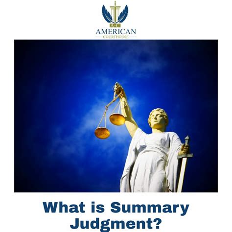 What Is Summary Judgment American Courthouse