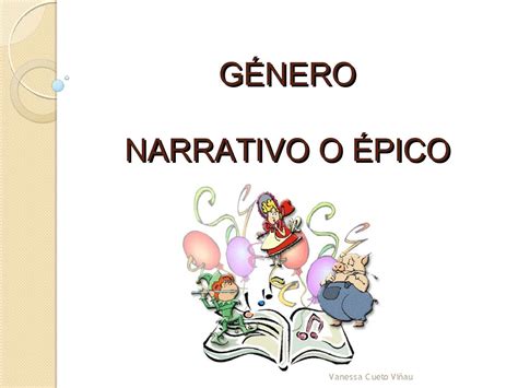 Caracteristicas De Genero Narrativo Tados