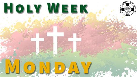Holy Week 2020 Mondays Reflection Youtube