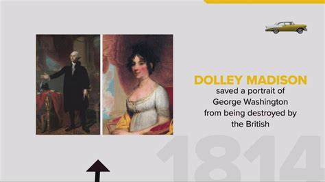 Today In History Dolley Madison Saves Portrait Of George Washington