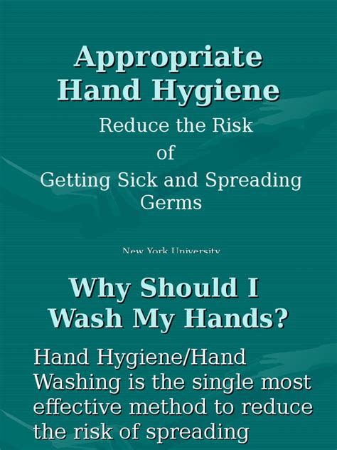 A Guide To Appropriate Hand Hygiene Why When And How To Wash Your Hands To Reduce The Spread