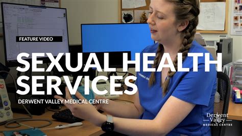 Women S And Sexual Health Services Derwent Valley Medical Centre Youtube