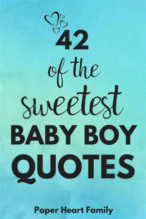 Newborn Baby Boy Quotes