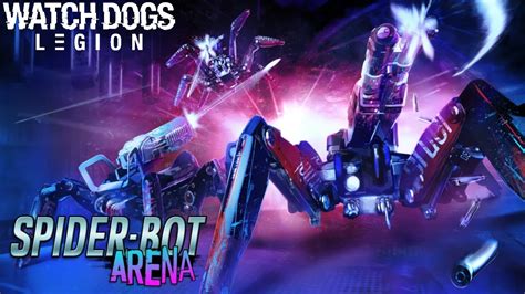 Watch Dogs Legion Online Spider Bot Arena Deathmatch 1st Place