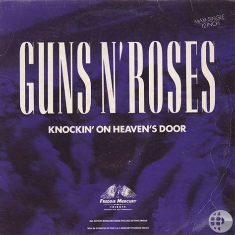Knockin On Heaven S Door Guns N Roses Knockin On Heaven S Door Freddie Mercury Tribute