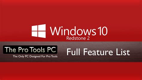 Windows 10 Redstone 2 Update Full Feature List The Pro Tools Pc