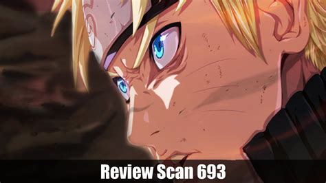 Review Naruto Scan 693 Youtube