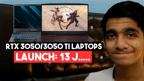 Rtx 30503050 Ti Laptops Launching On 13 Ju Tech In Youtube