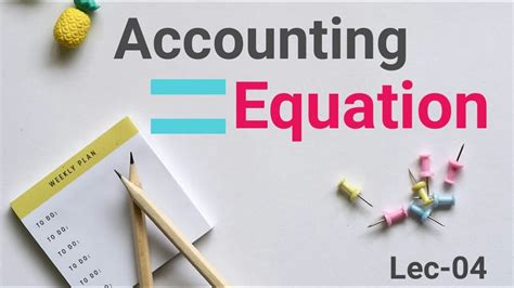 This equation is the foundation of modern double entry system of accounting being used by small proprietors to large multinational corporations. Accounting Equation Lecture-04 | Financial Accounting| BBA ...