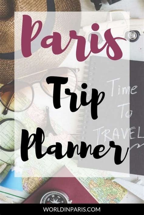 How To Plan A Trip To Paris 2021 Paris Travel Planner By Locals