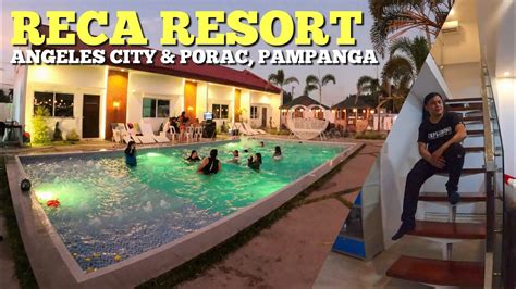 reca resort and event place angeles city and porac exploring pampanga youtube