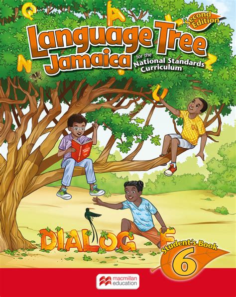 Language Tree Jamaica 2nd Edition Students Book 6 — Macmillan