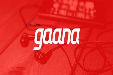 Gaana App How To Use