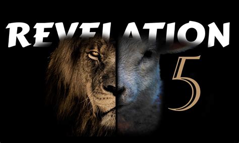 Revelation 5 The Warehouse Bible Commentary By Chapter