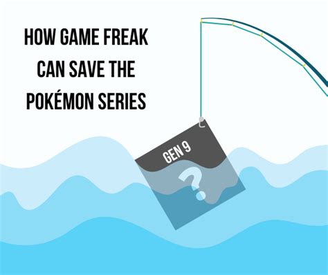 How Game Freak Can Save the Pokémon Series - Canyon Echoes