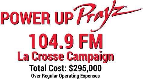 Power Up Prayz 1049 Fm La Crosse Campaign Prayz Network