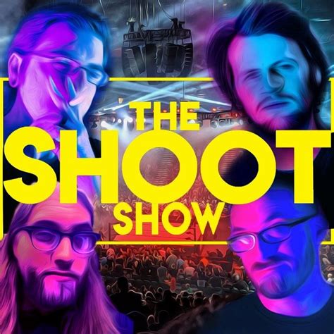 The Shoot Show