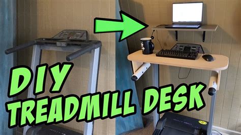 20 Diy Treadmill Desk Conversion Youtube