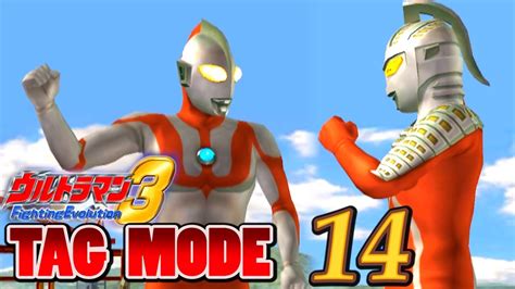 Ultraman Fe3 Tag Mode Part 14 Ultraman And Ultraseven 1080p Hd