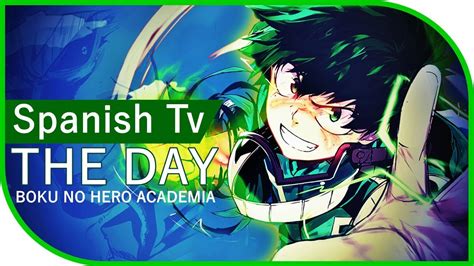 The Day Boku No Hero Academia Opening 1 Cover Female Español