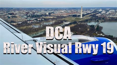 Dca River Visual Runway 19 From A United A319 Youtube