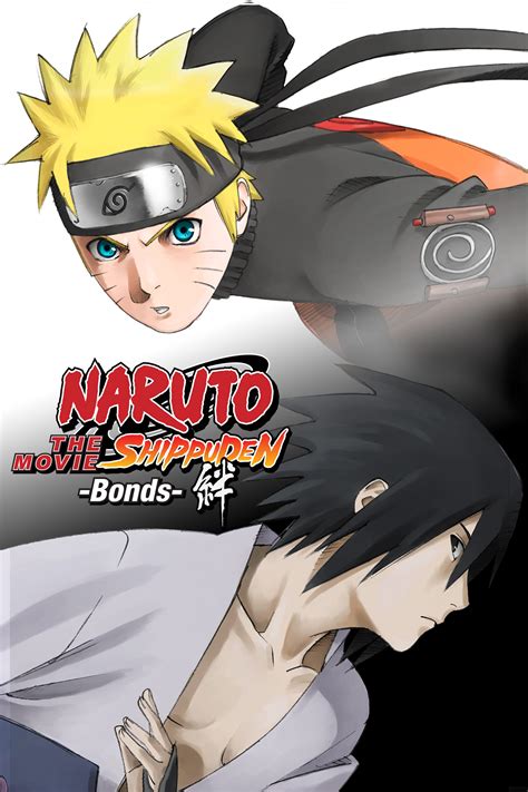 Naruto Shippuden The Movie Bonds 2008 The Poster